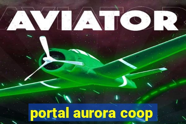 portal aurora coop